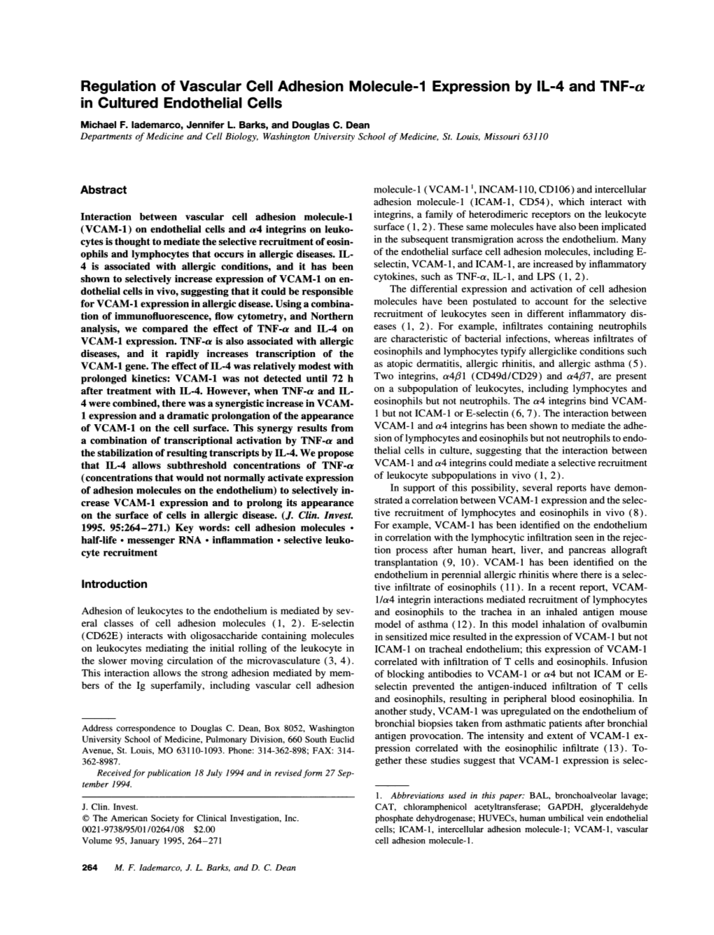 Regulation of Vascular Cell Adhesion Molecule-1 Expression by IL-4 and TNF-A in Cultured Endothelial Cells Michael F