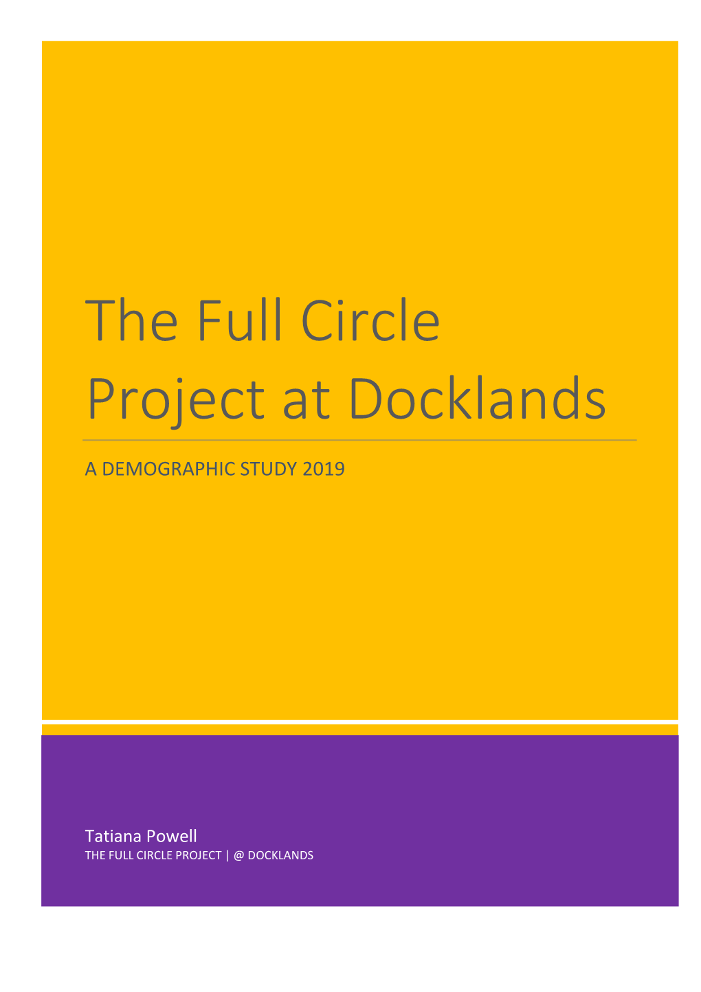 The Full Circle Project at Docklands