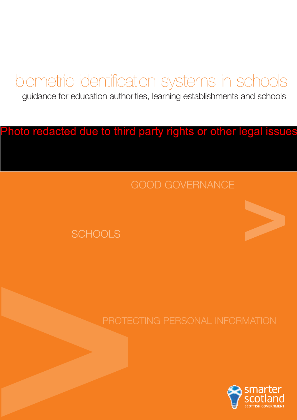 Biometric Identification Systems in Schools: Guidance for Education
