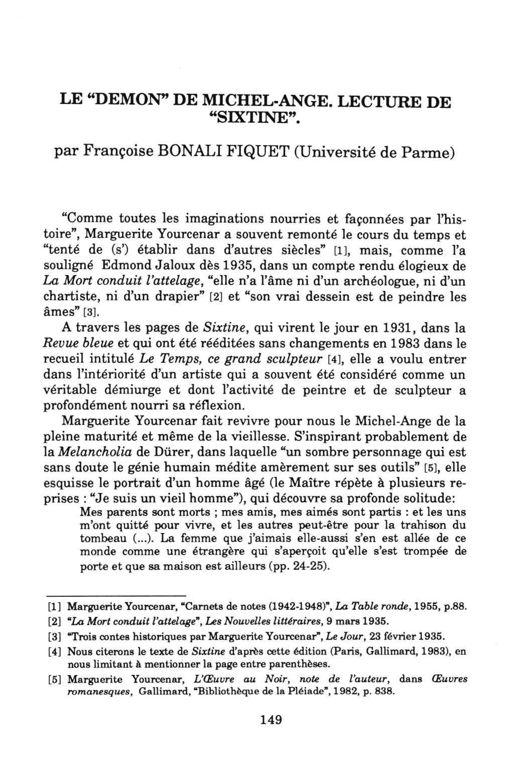 Françoise BONALI FIQUET, Le “Démon” De Michel