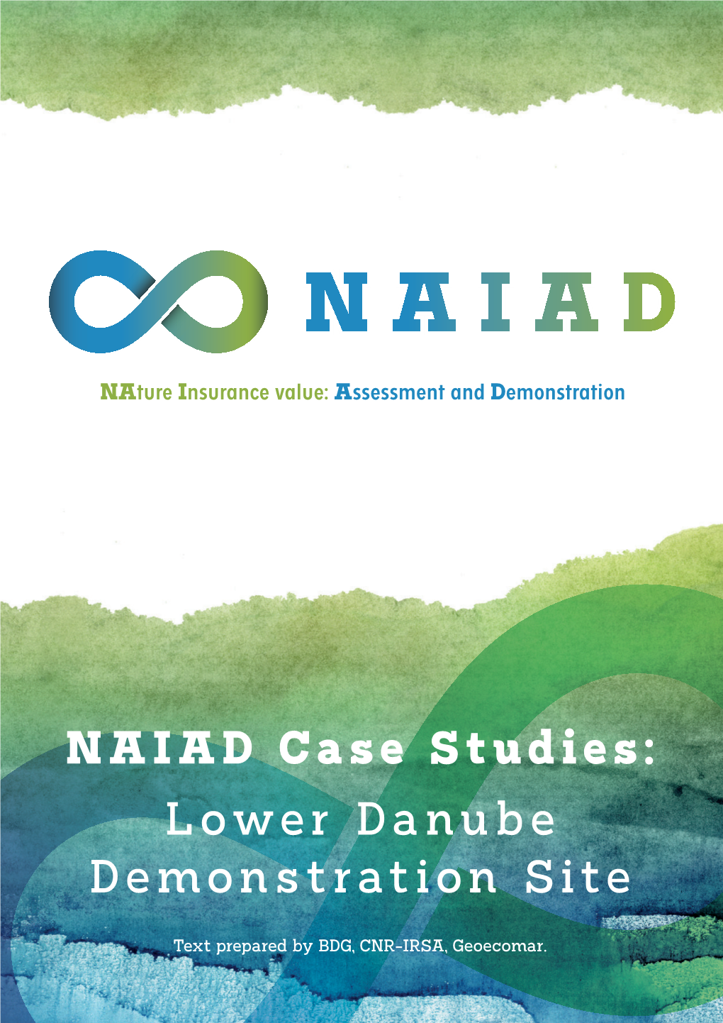 NAIAD Case Studies: Lower Danube Demonstration Site