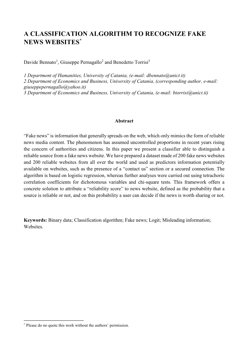 A Classification Algorithm to Recognize Fake News Websites*