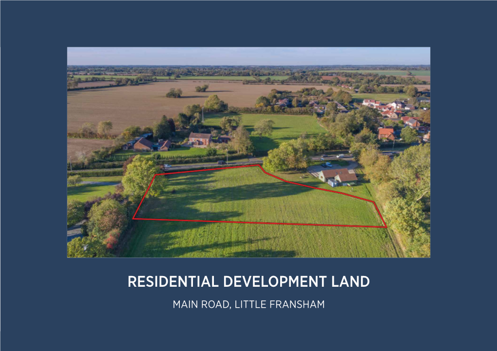 Residential Development Land Main Road, Little Fransham