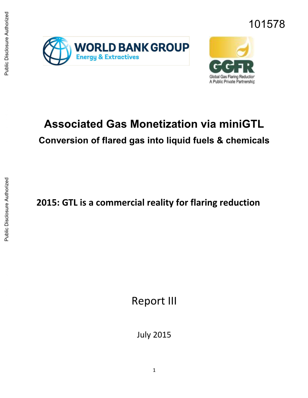 Associated Gas Monetization Via Minigtl Conversion of Flared Gas Into Liquid Fuels & Chemicals Public Disclosure Authorized