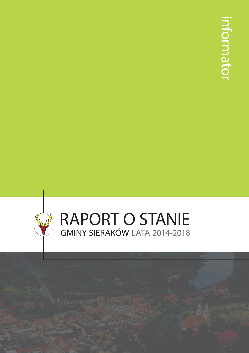 Raport O Stanie Gminy Sieraków 2014-2018