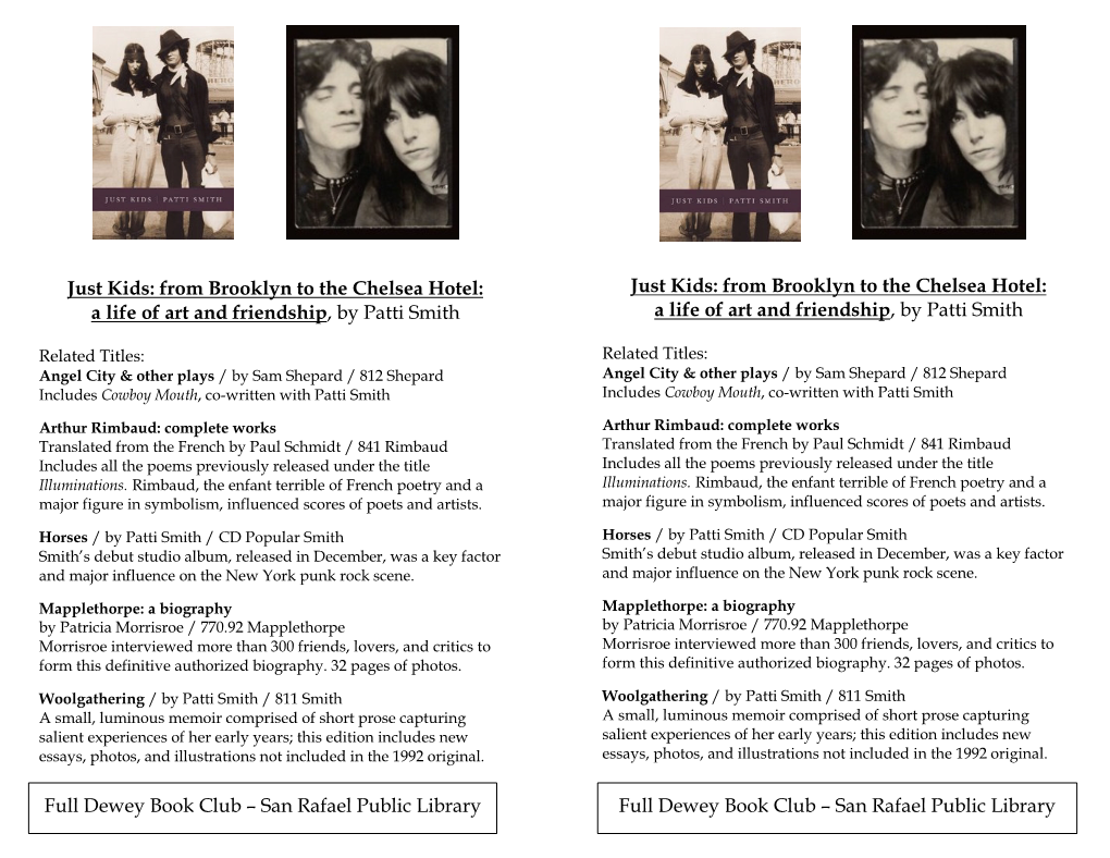 San Rafael Public Library Just Kids: from Brooklyn to the Chelsea Hotel