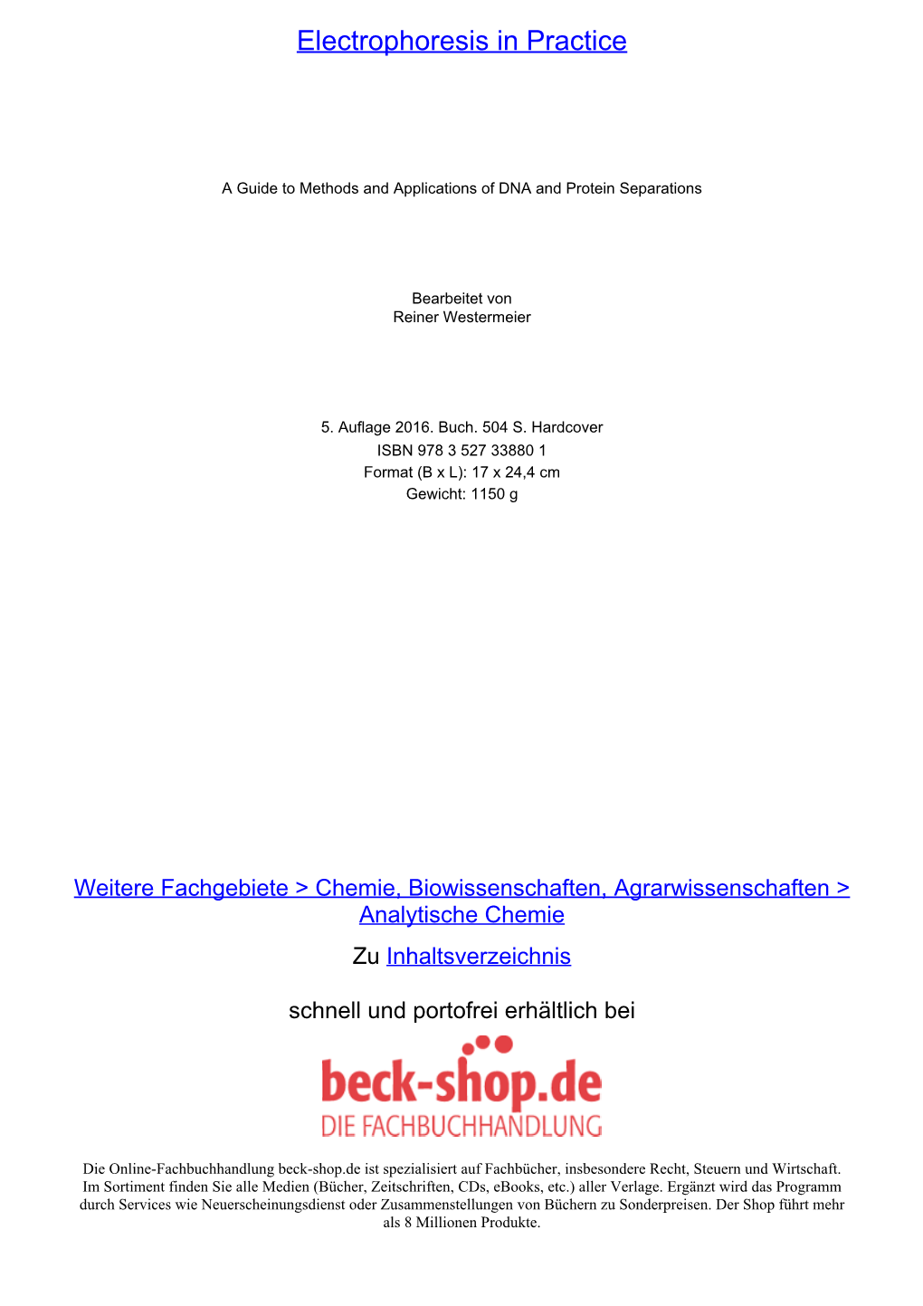 Electrophoresis in Practice