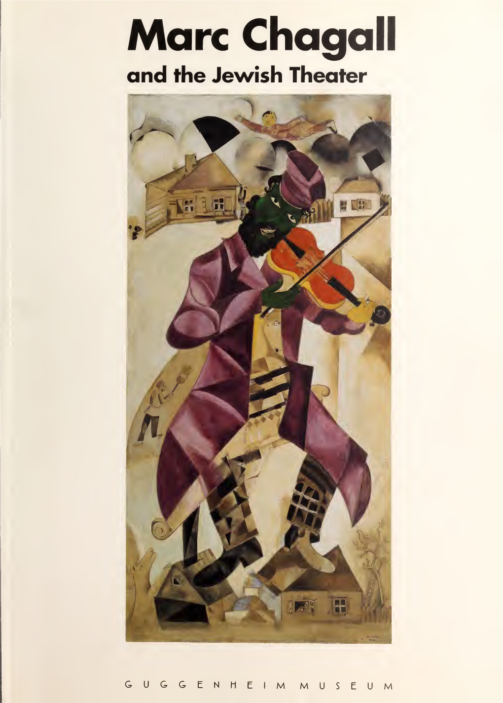 Marc Chagall and the Jewish Theater