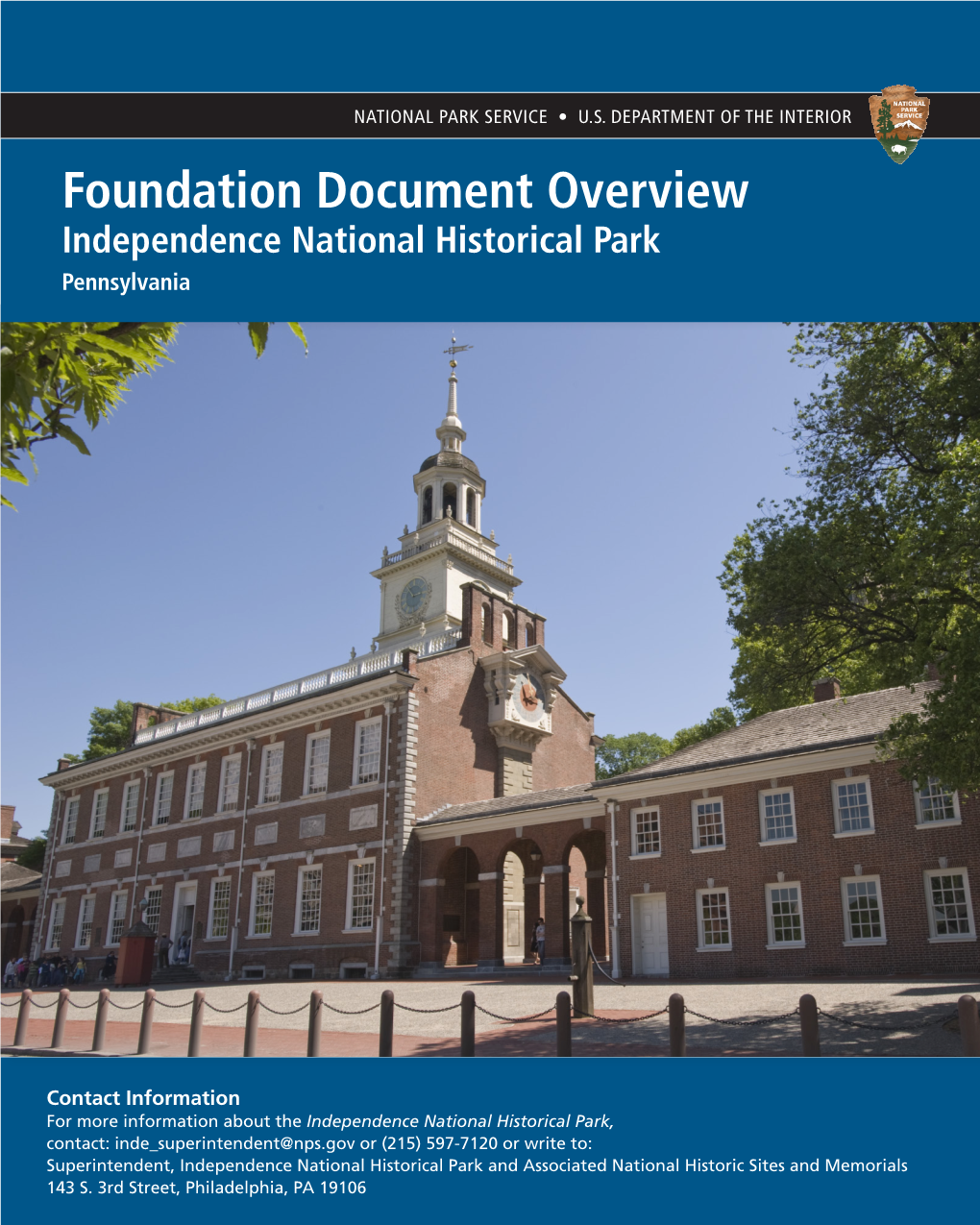 Foundation Document Overview, Independence National Historical Park, Pennsylvania