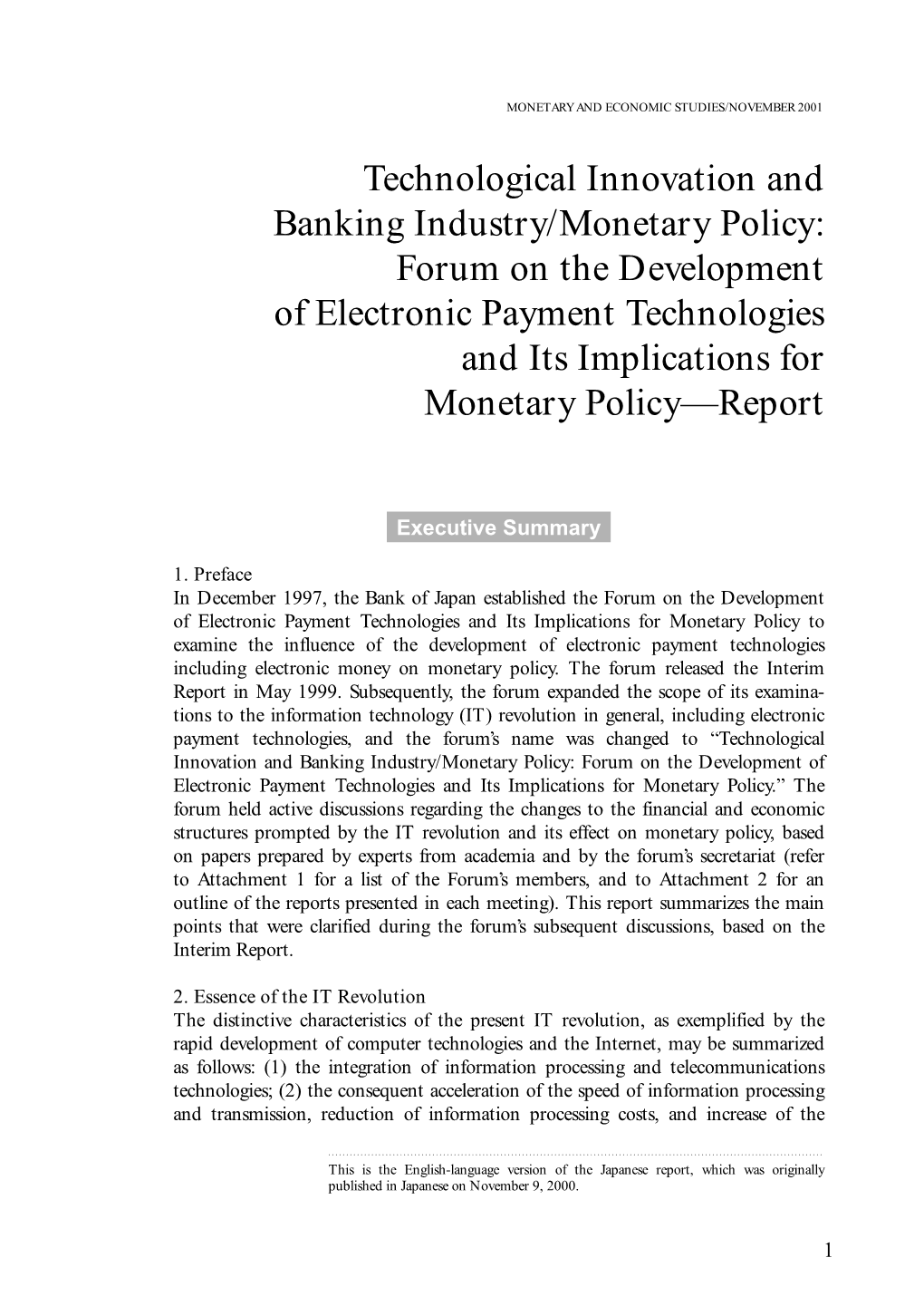 Technological Innovation and Banking Industry/Monetary Policy: Forum on the Development of Electronic Payment Technologies and I