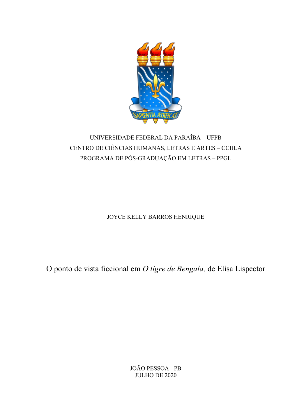 O Ponto De Vista Ficcional Em O Tigre De Bengala, De Elisa Lispector