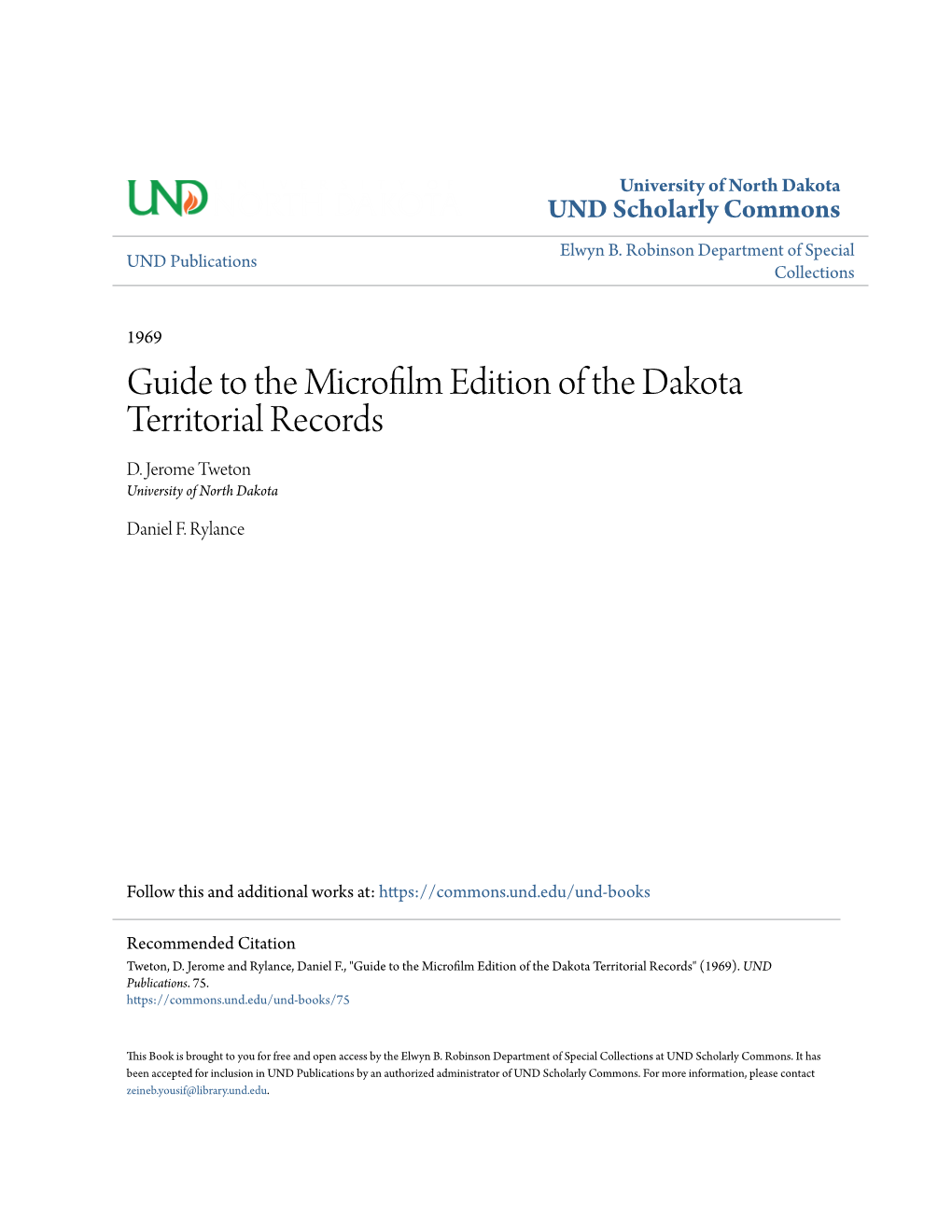 Guide to the Microfilm Edition of the Dakota Territorial Records D