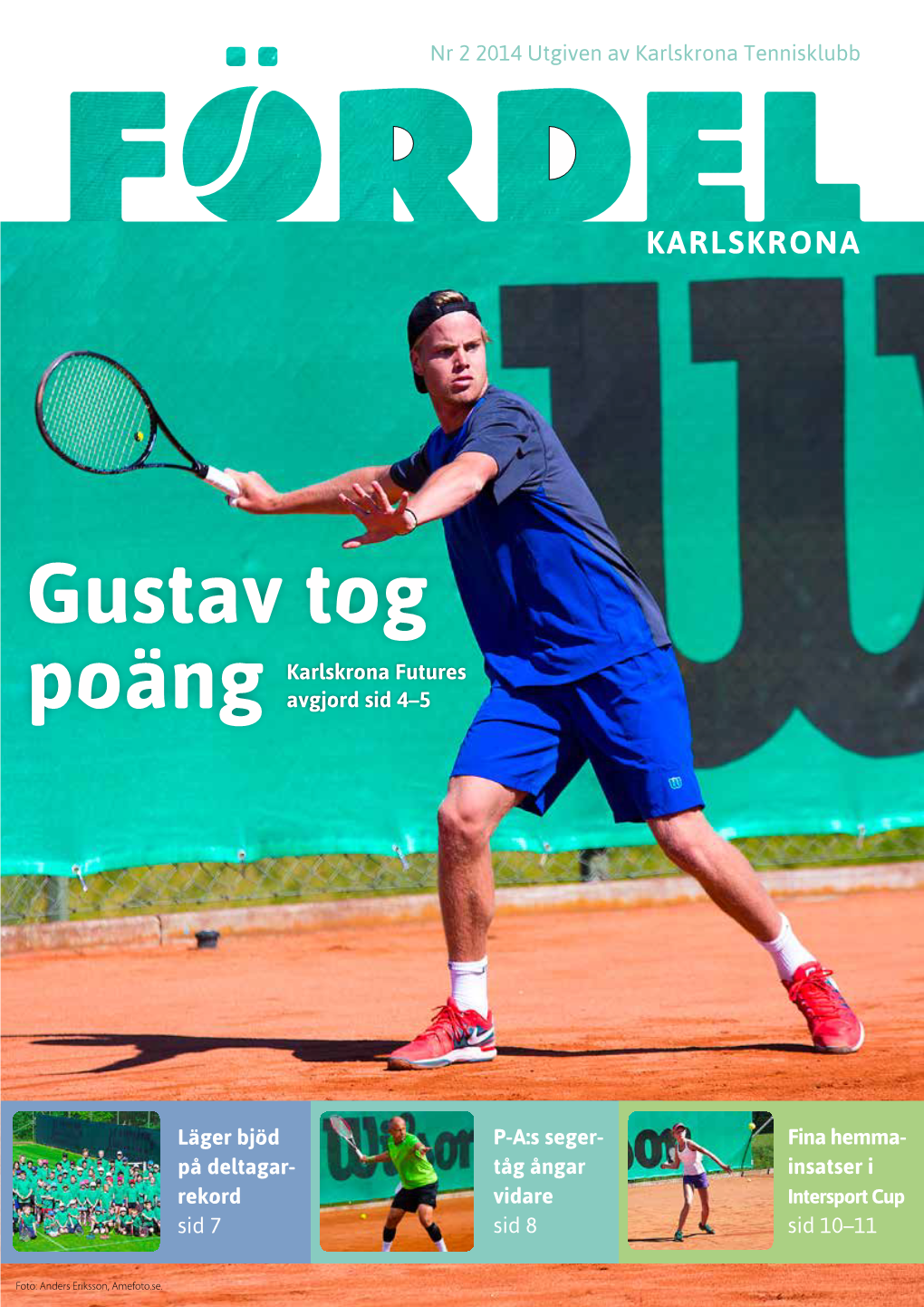 Nr 2 2014 Utgiven Av Karlskrona Tennisklubb