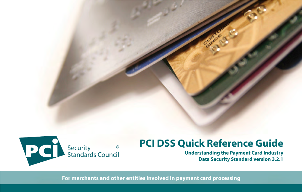PCI DSS V3.2.1 Quick Reference Guide