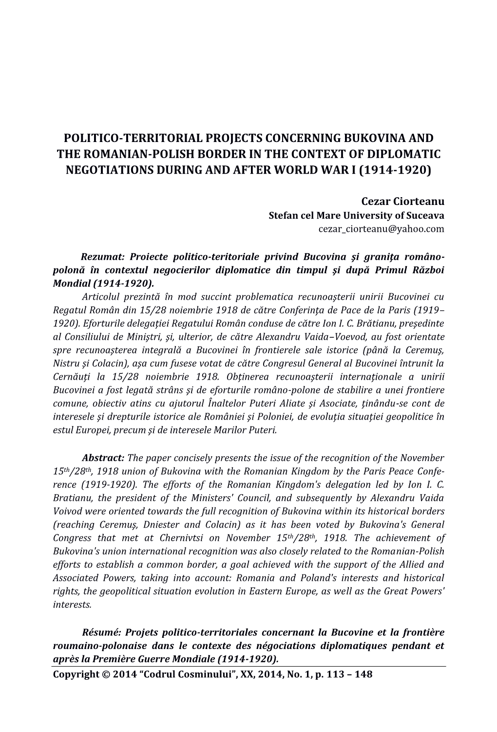 Politico-Territorial Projects Concerning Bukovina and the Romanian-Polish Border in the Context of Diplomatic Negotiations During and After World War I (1914-1920)