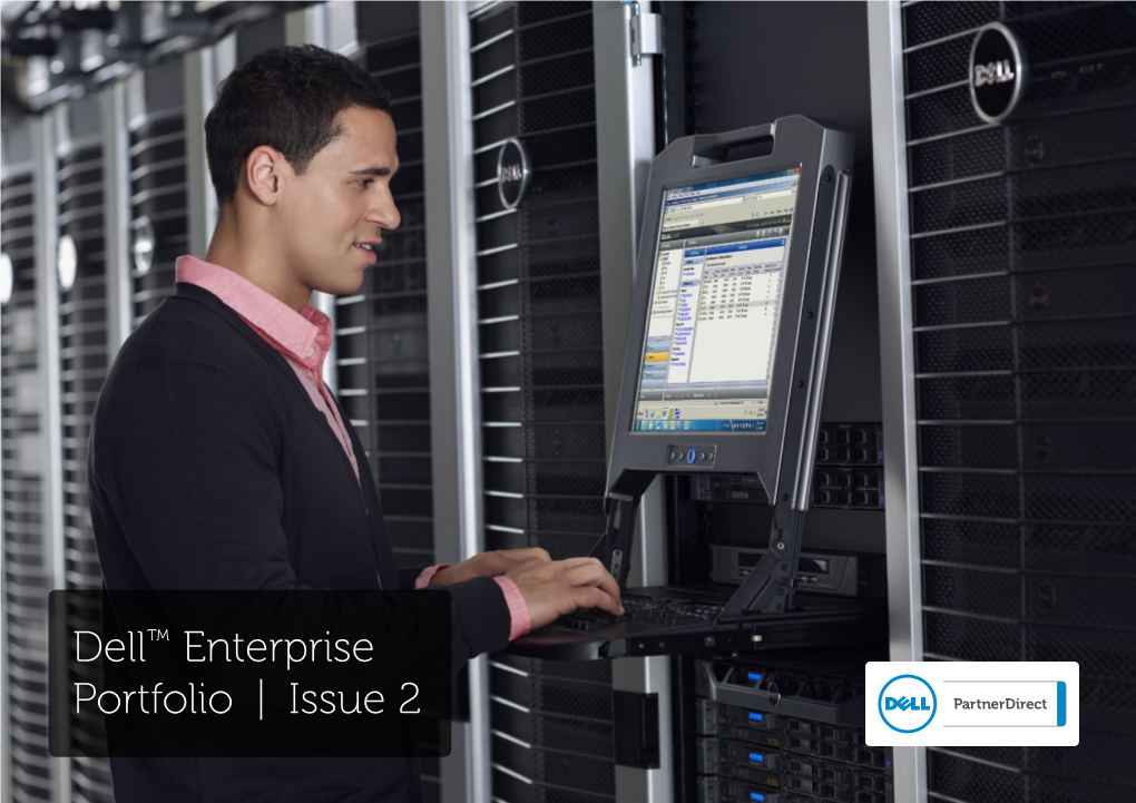 Dell™ Enterprise Portfolio | Issue 2