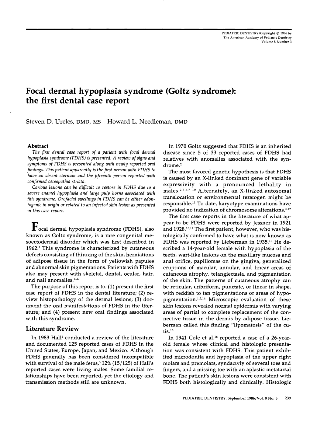 Goltz Syndrome): the First Dental Case Report