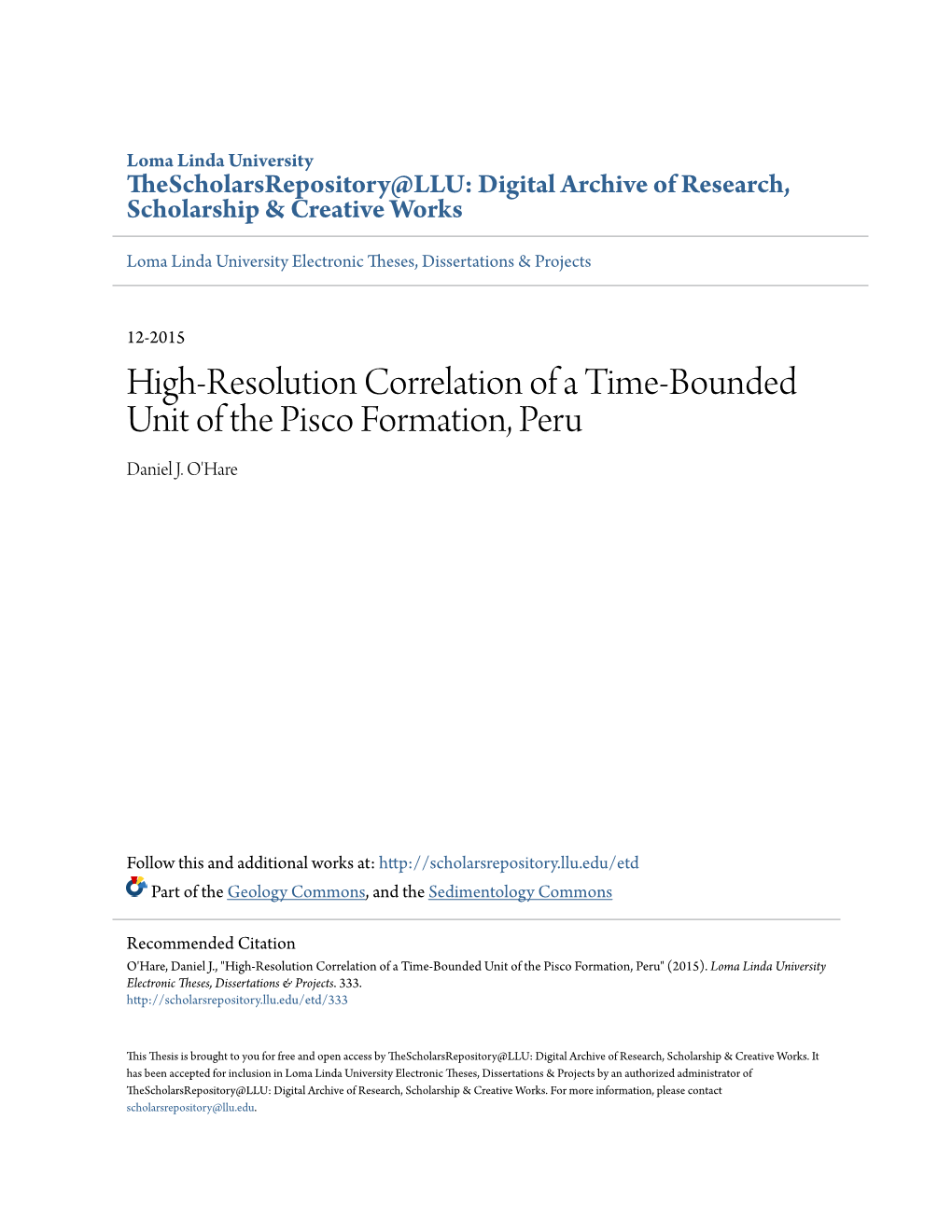 High-Resolution Correlation of a Time-Bounded Unit of the Pisco Formation, Peru Daniel J