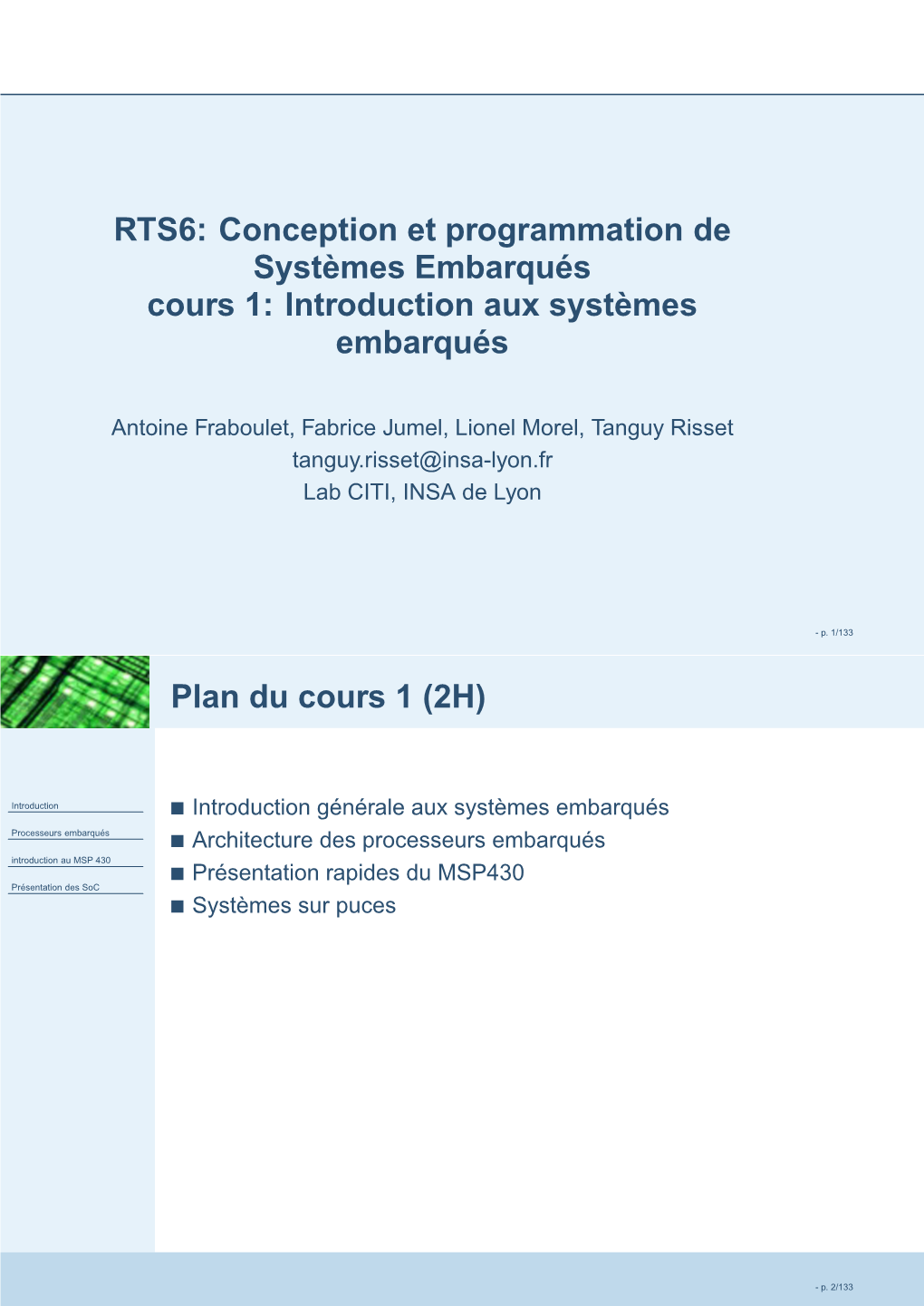 RTS6: Conception Et Programmation De Systèmes Embarqués Cours 1: Introduction Aux Systèmes Embarqués