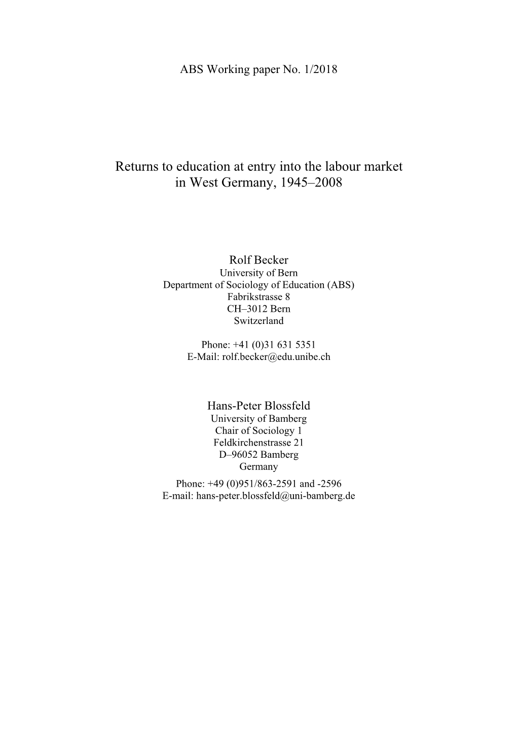 Returns to Education at Entry Into the Labour Market in West Germany, 1945–2008