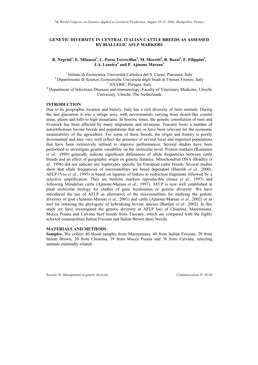 Genetic Diversity in Central Italian Cattle Breeds As Assessed by Biallelic Aflp Markers