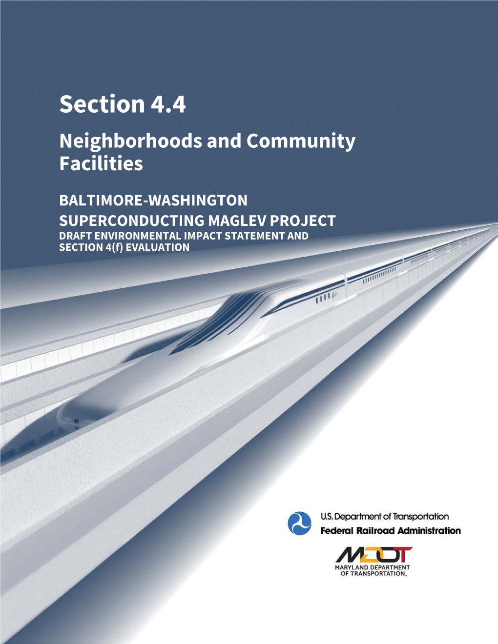 Baltimore-Washington Superconducting Maglev Draft Environmental