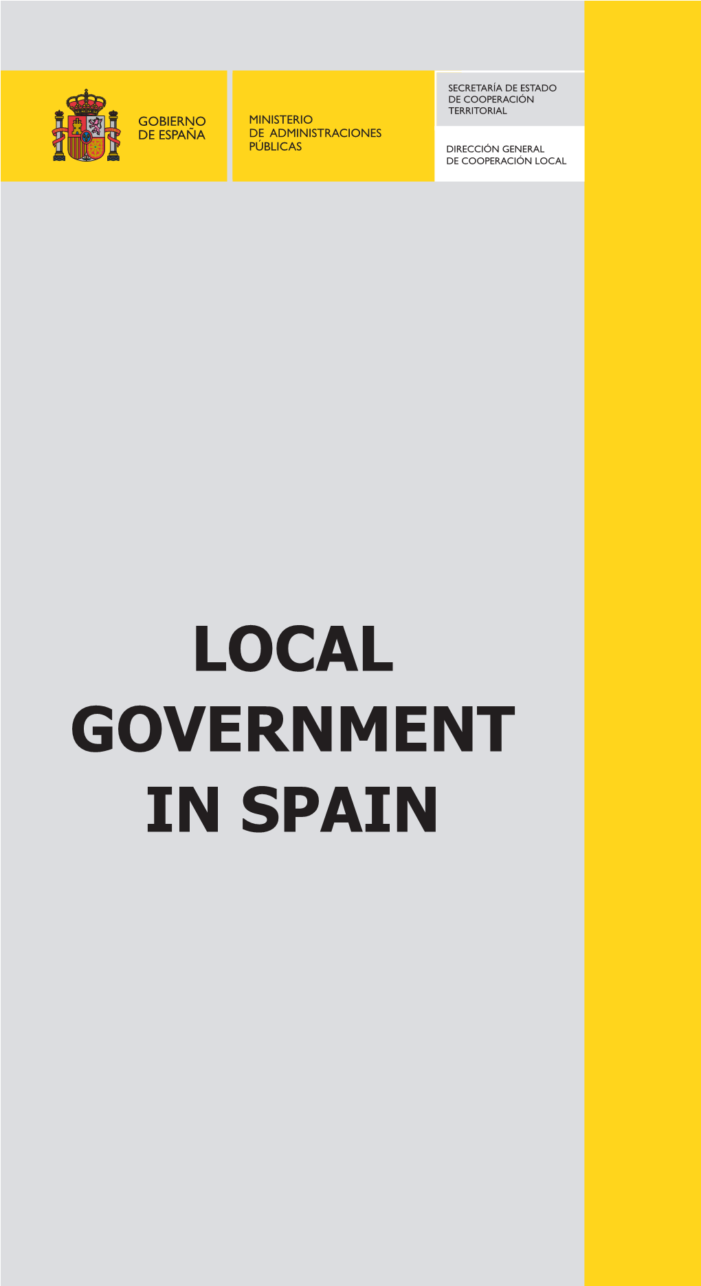 Local Government in Spain Local Self-Government