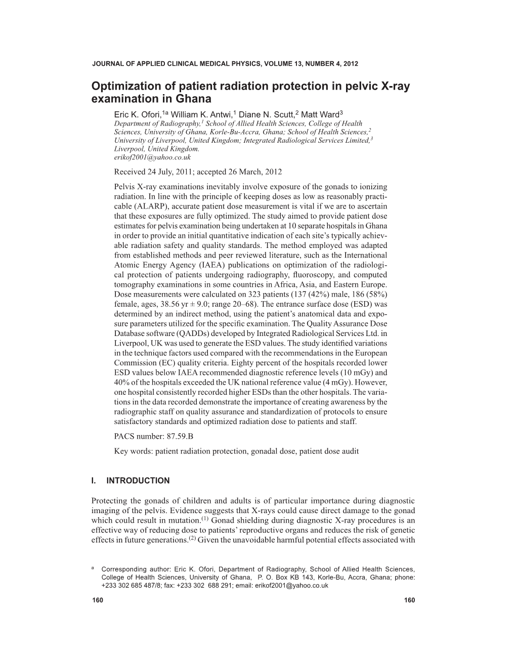 Optimization of Patient Radiation Protection in Pelvic X-Ray Examination in Ghana Eric K