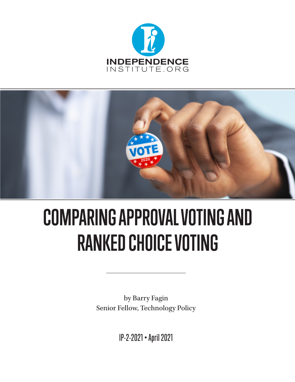 Comparing Approval Voting and Ranked Choice Voting