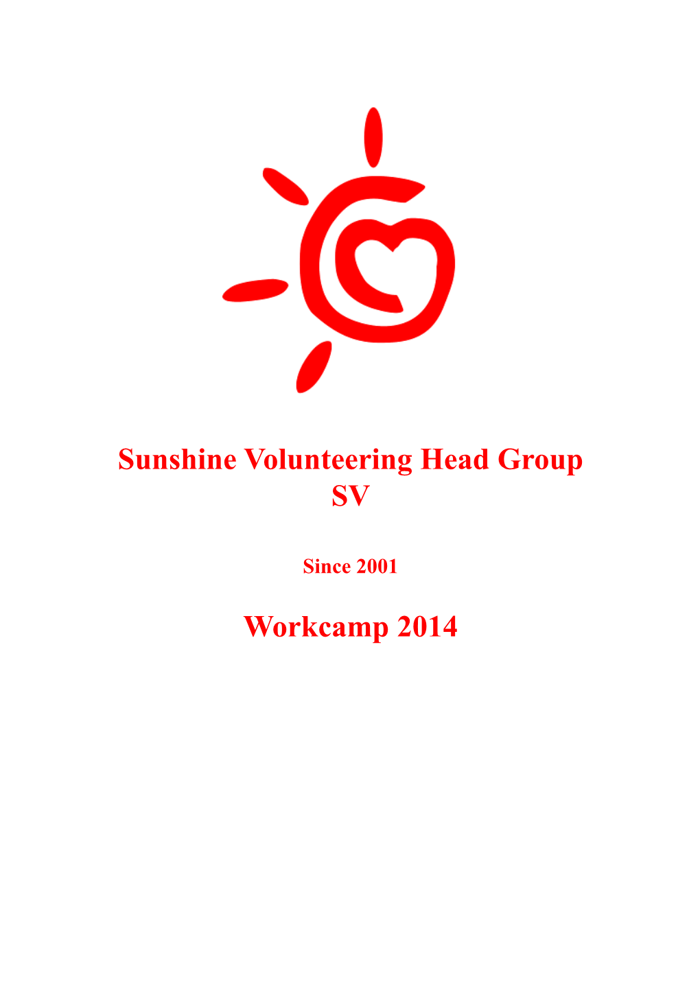 Sunshine Volunteering Head Group