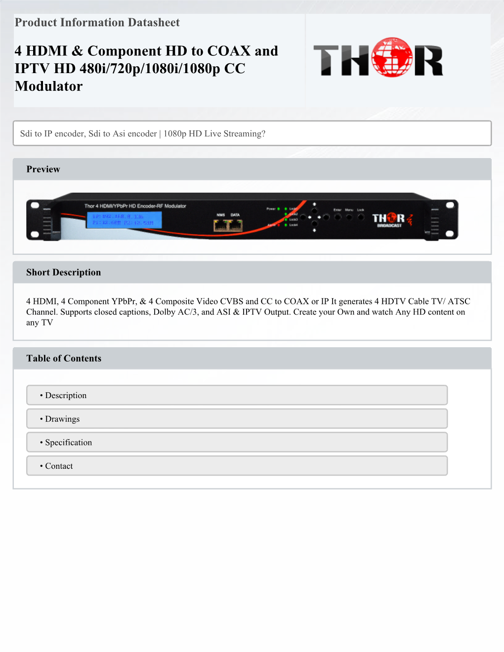 4 HDMI & Component HD to COAX and IPTV HD 480I/720P/1080I/1080P CC Modulator