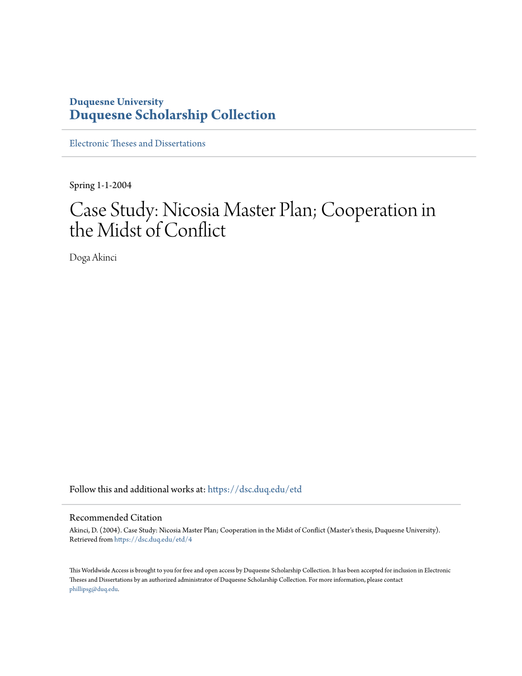 Nicosia Master Plan; Cooperation in the Midst of Conflict Doga Akinci