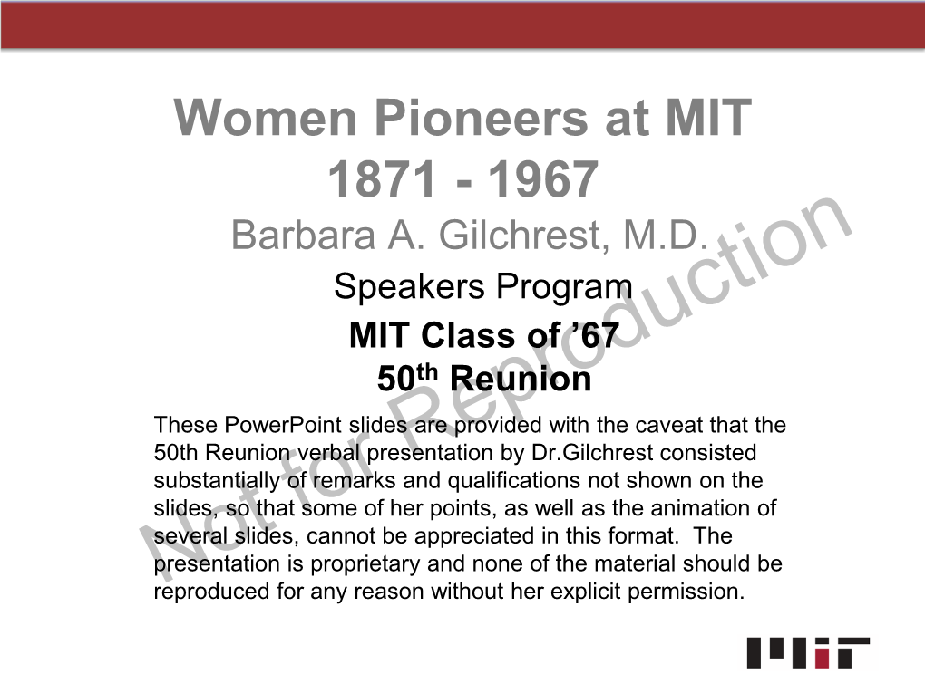 Women Pioneers at MIT 1871 - 1967 Barbara A