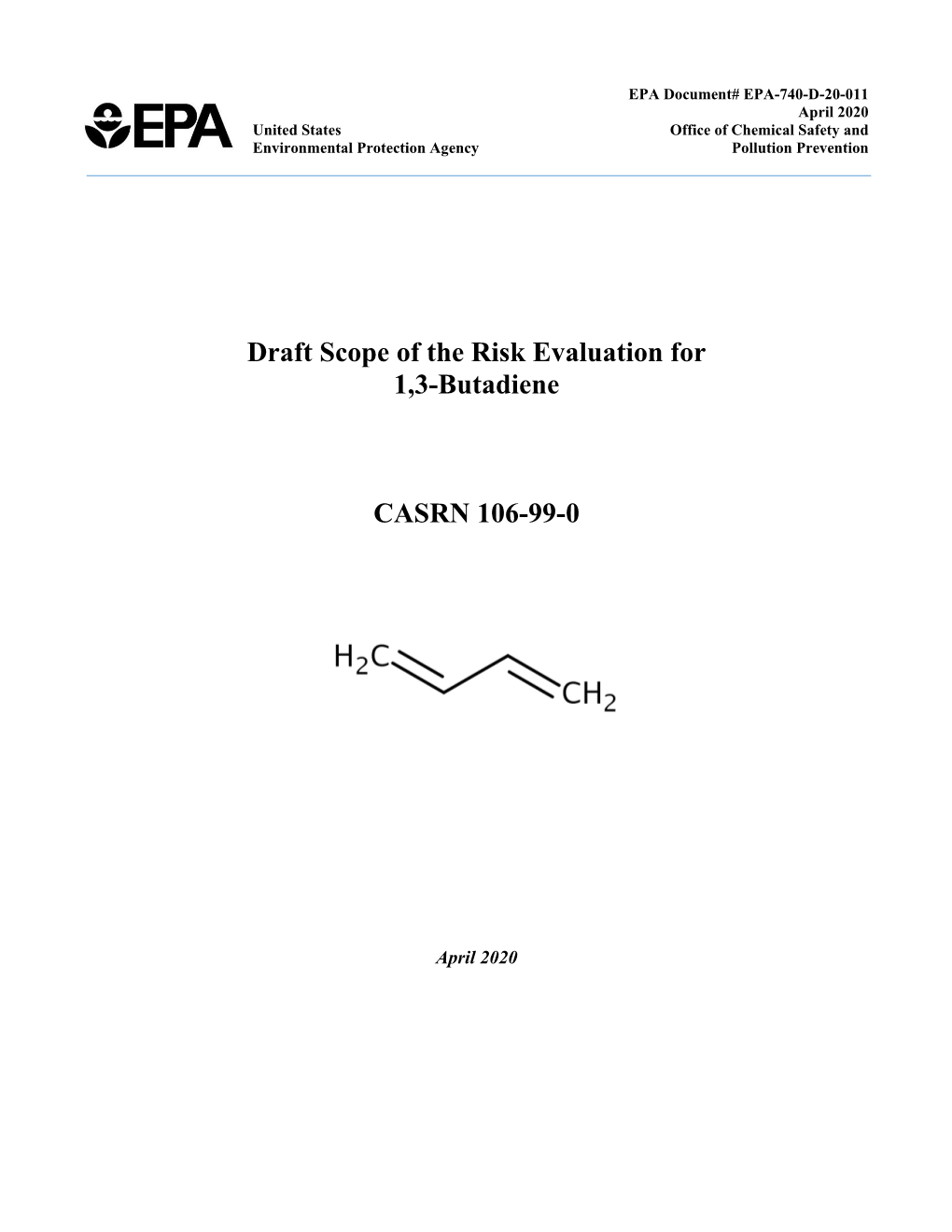 Draft Scope of the Risk Evaluation for 1,3-Butadiene CASRN 106-99-0