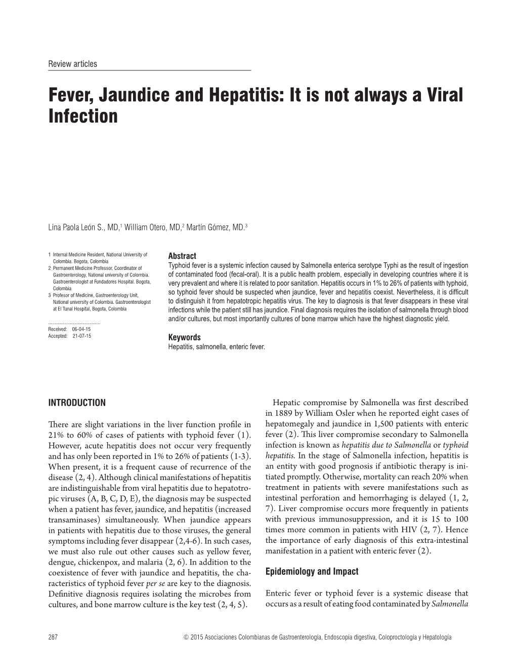 Fever, Jaundice and Hepatitis: It Is Not Always a Viral Infection