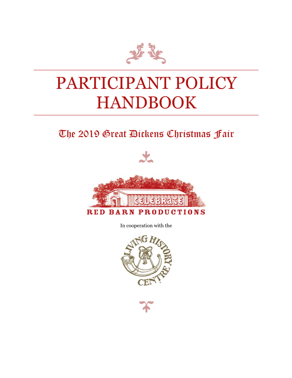 2019 Red Barn Productions Participant Policy Manual