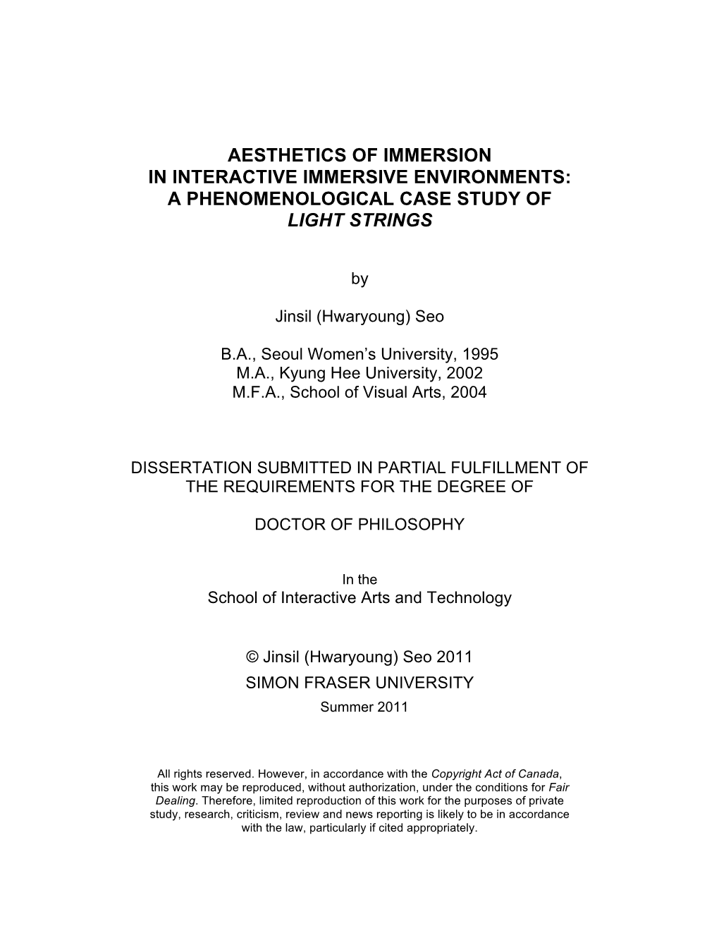 Aesthetics of Immersion in Interactive Immersive Environments: a Phenomenological Case Study of Light Strings