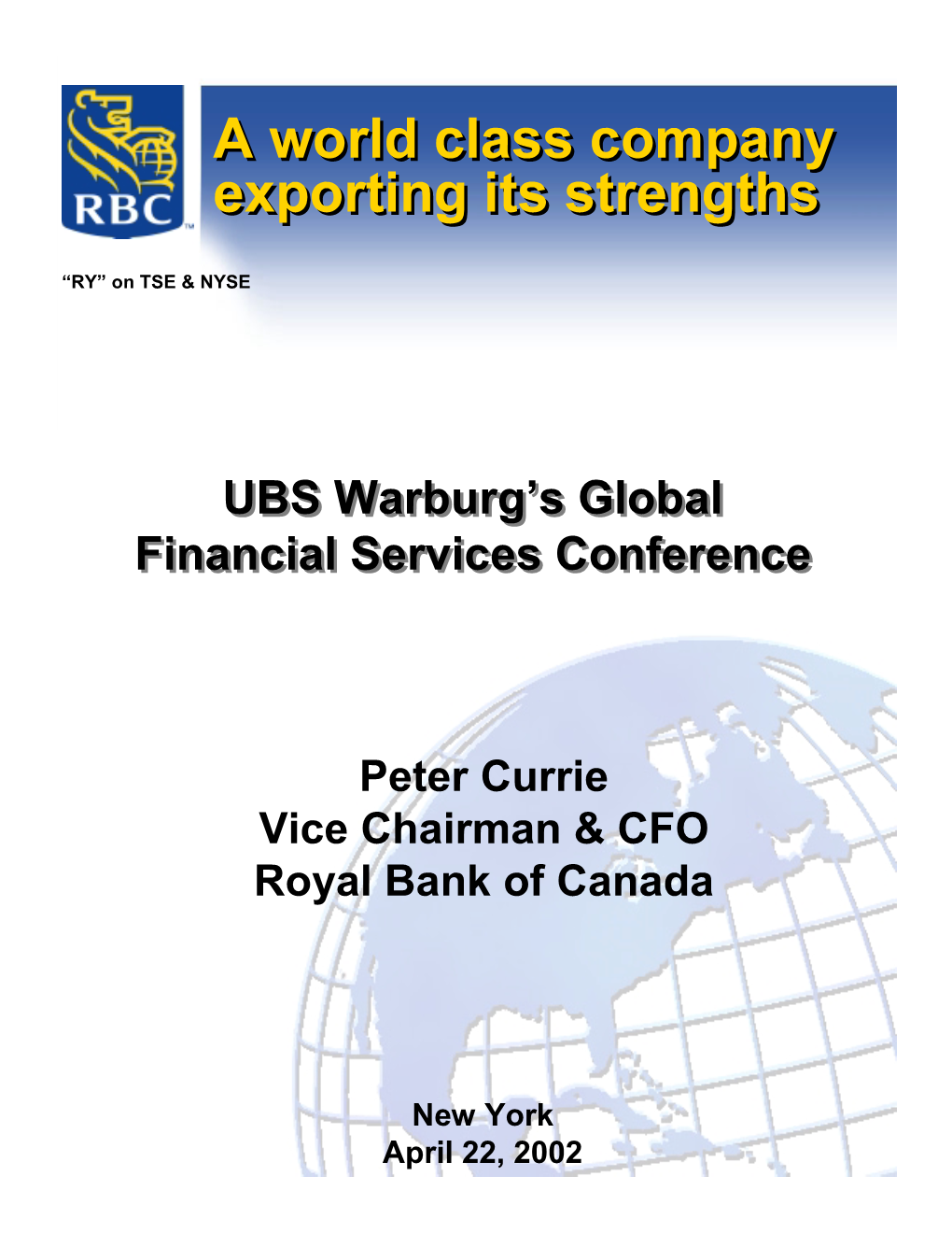 The Canadian Banking Industry Is World Class…