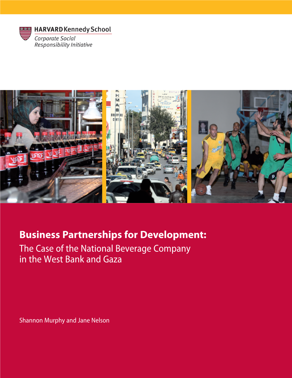 Business Partnerships for Development: the Case of the National Beverage Company in the West Bank and Gaza