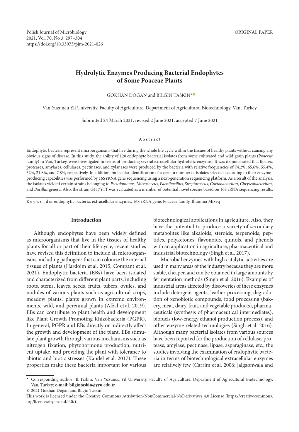 Hydrolytic Enzymes Producing Bacterial Endophytes of Some Poaceae Plants