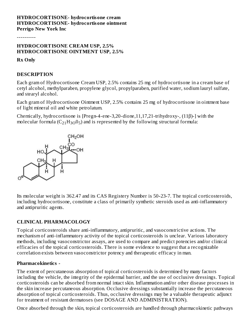 HYDROCORTISONE CREAM USP, 2.5% HYDROCORTISONE OINTMENT USP, 2.5% Rx Only