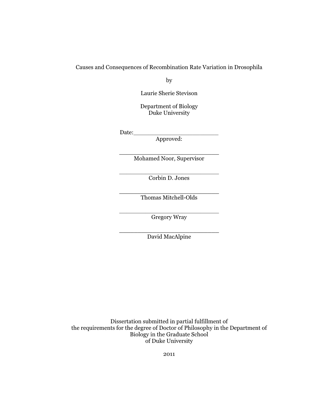 Causes and Consequences of Recombination Rate Variation in Drosophila