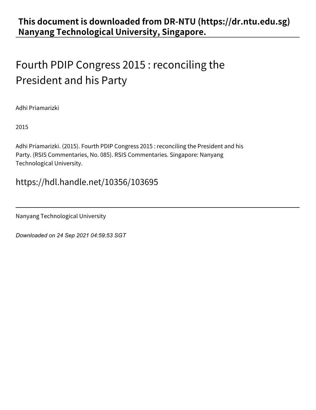 Fourth PDIP Congress 2015 : Reconciling the President and His Party