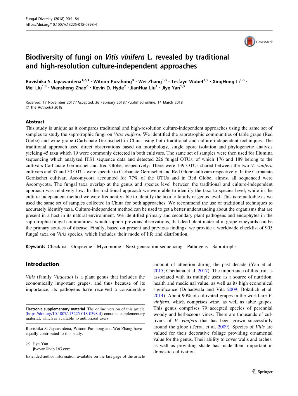 Biodiversity of Fungi on Vitis Vinifera L. Revealed by Traditional and High-Resolution Culture-Independent Approaches