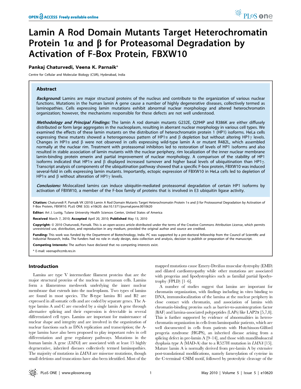 Lamin a Rod Domain Mutants Target Heterochromatin Protein 1A and B for Proteasomal Degradation by Activation of F-Box Protein, FBXW10