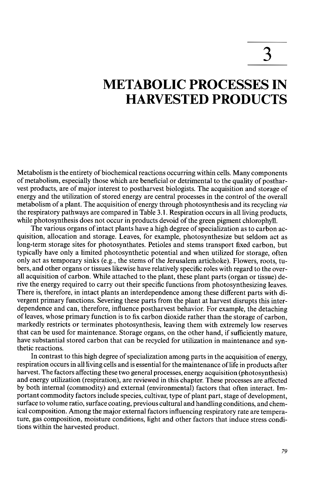 Metabolic Processes in Harvested Products