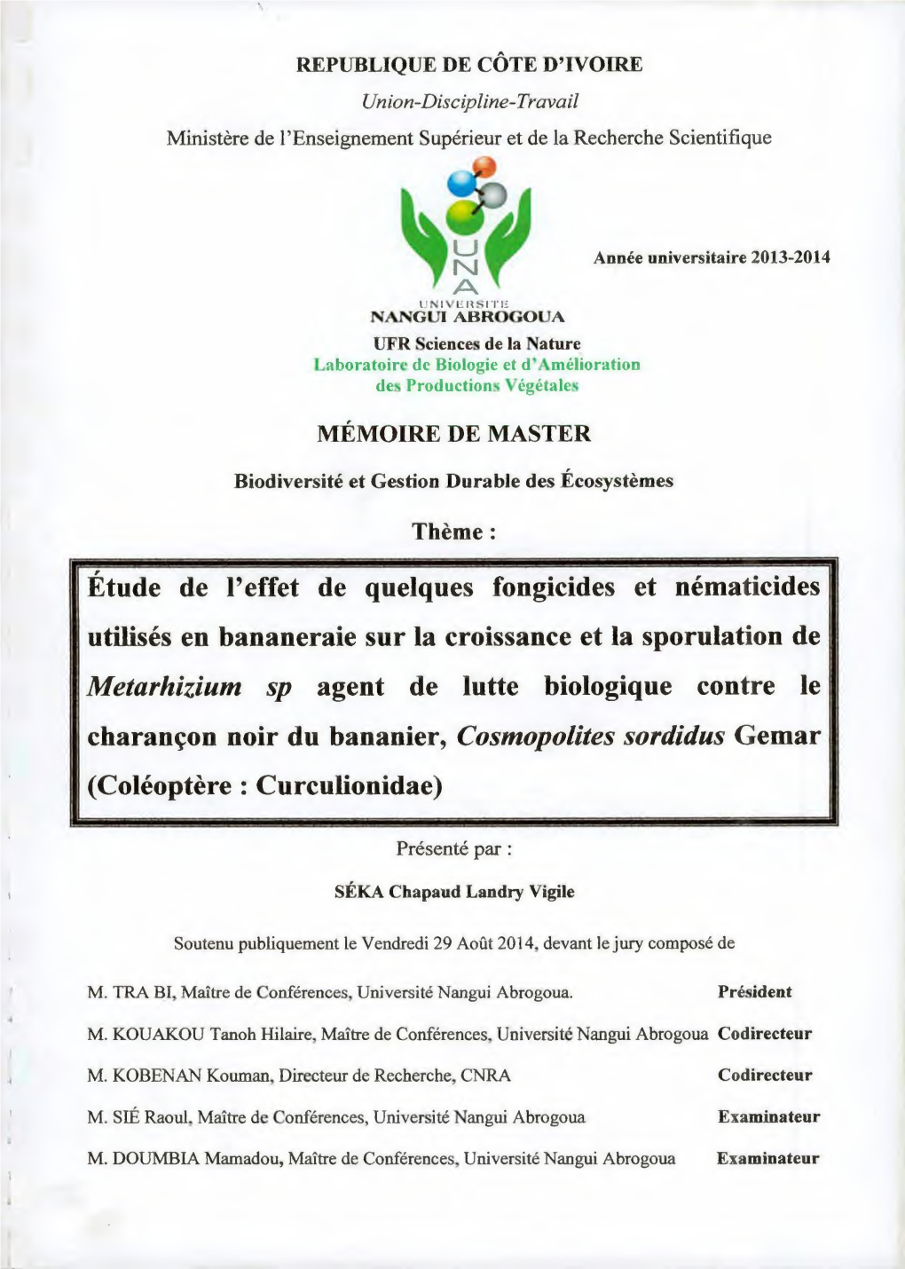 Etude De L'effet De Quelques Fongicides Et Nématicides Utilisés