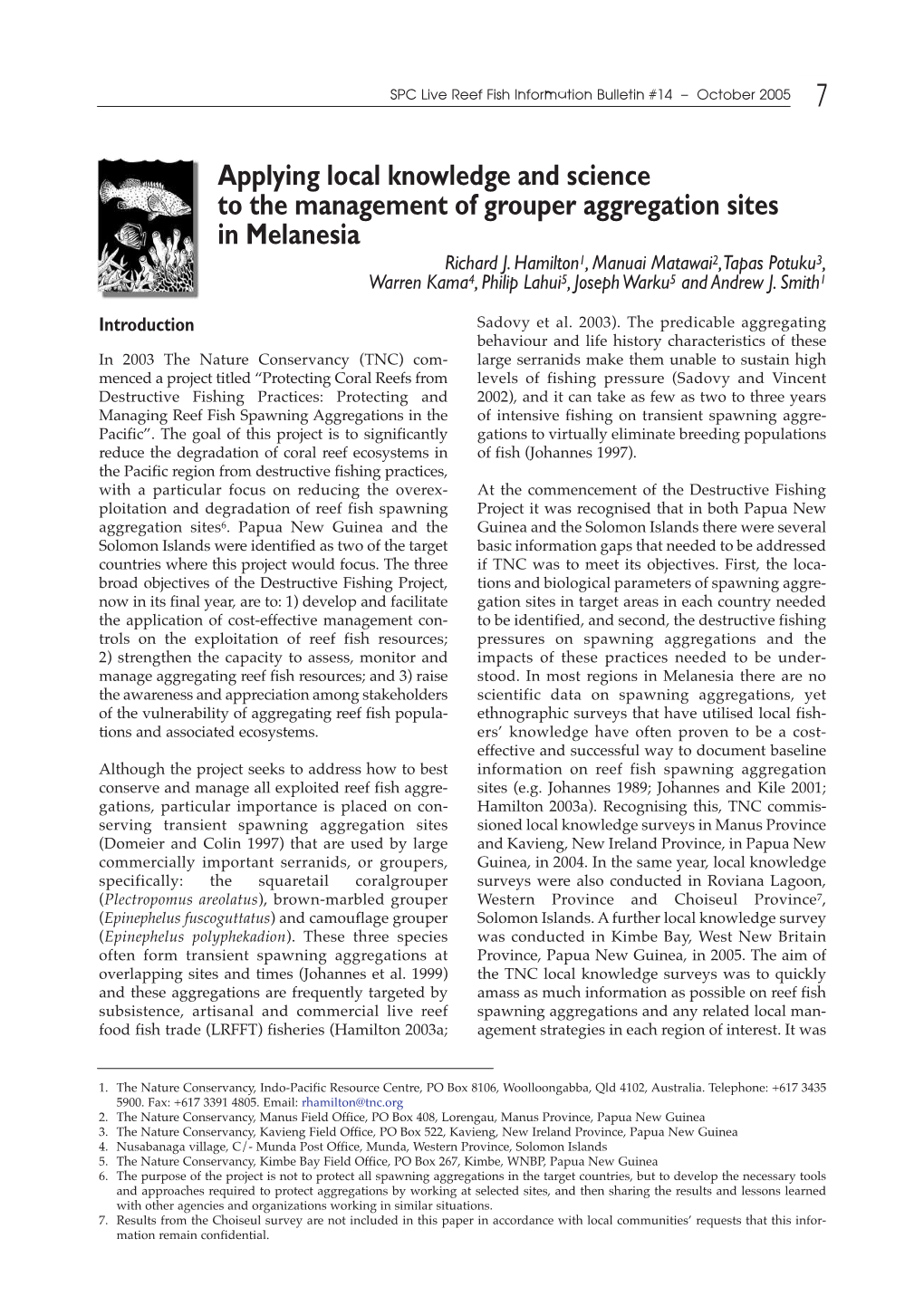 Applying Local Knowledge and Science to the Management of Grouper Aggregation Sites in Melanesia Richard J