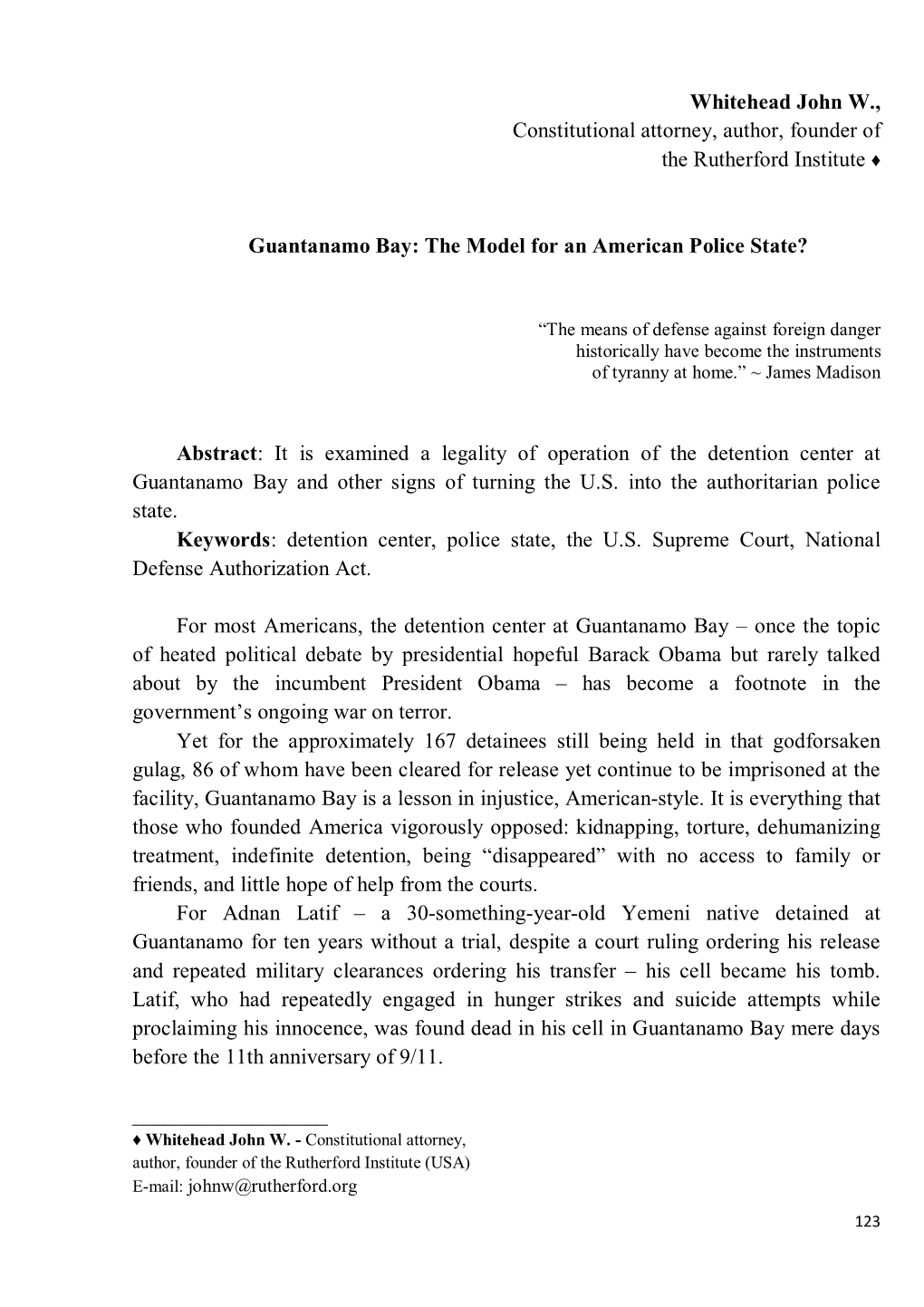 Whitehead John W., Constitutional Attorney, Author, Founder of the Rutherford Institute Guantanamo