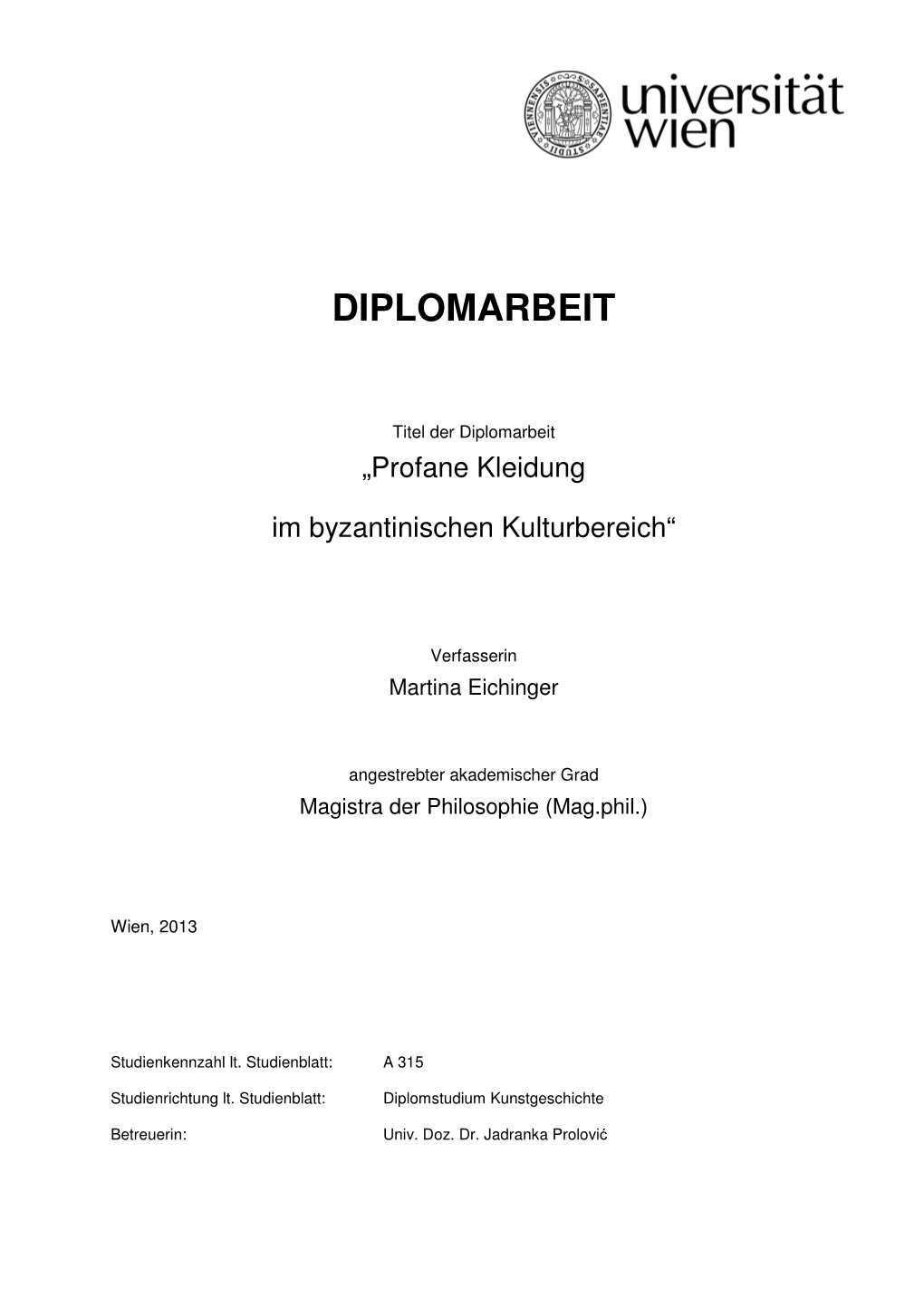 Profane Kleidung Im Byzantinischen Kulturbereich